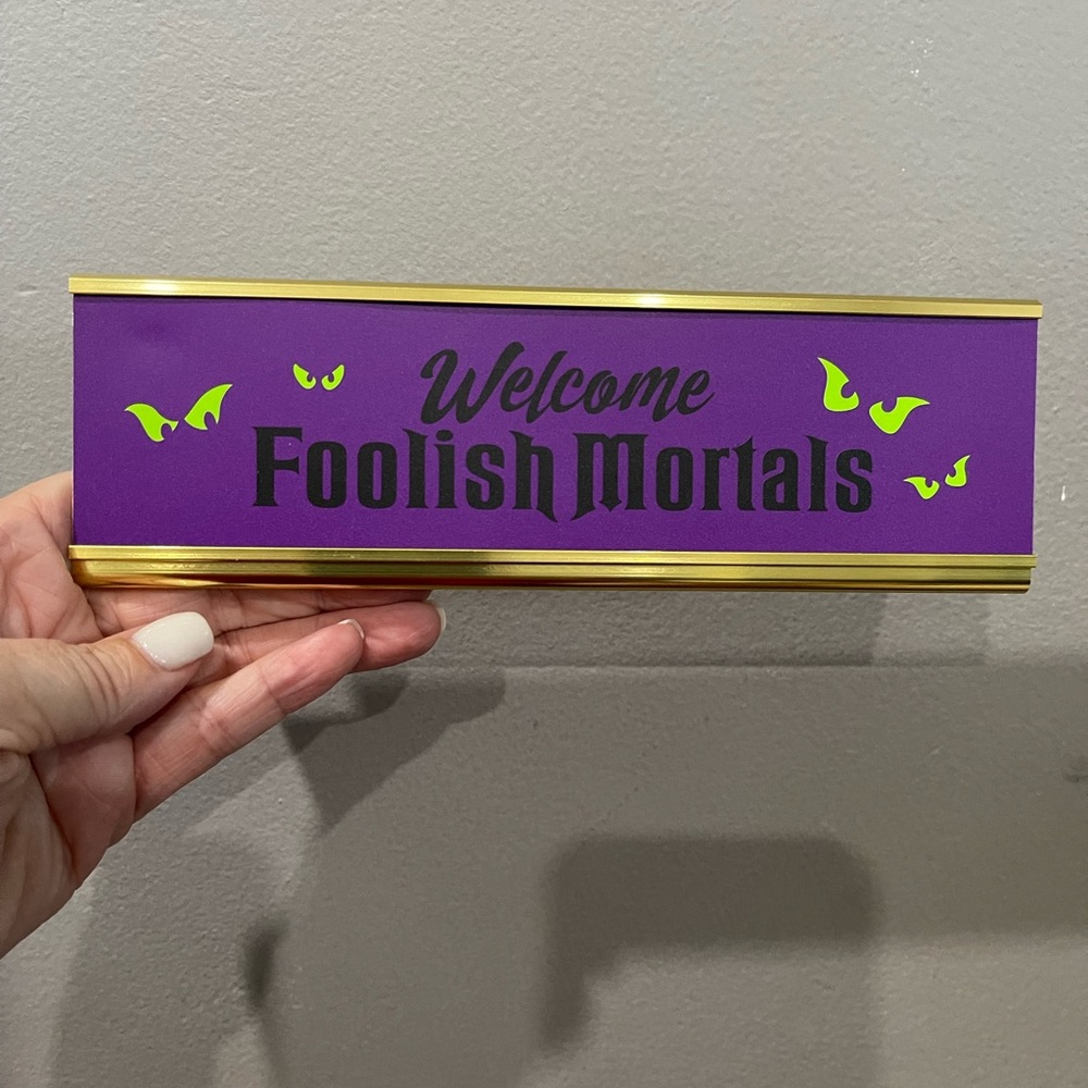 Welcome foolish Mortals